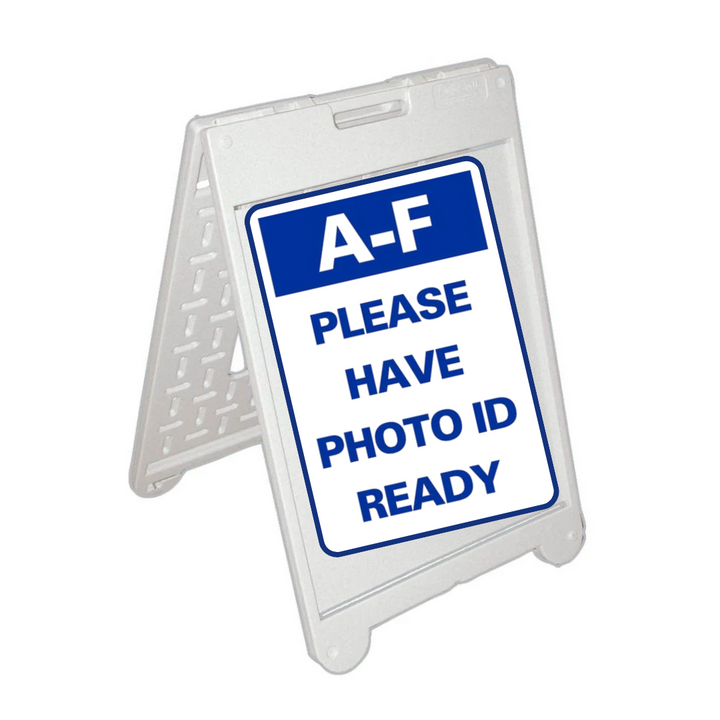 A-F PLEASE HAVE PHOTO ID READY Medium A-Frame Sign (SG-318C)