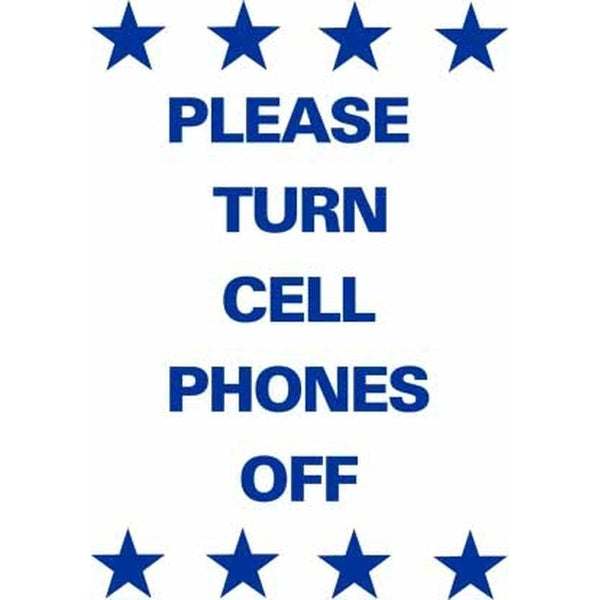 Please Turn Cell Phones Off SG-219B