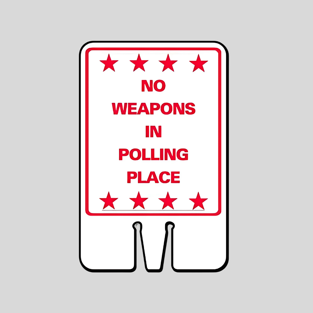 NO WEAPONS IN POLLING PLACE Cone Topper Sign (SG-305I1)