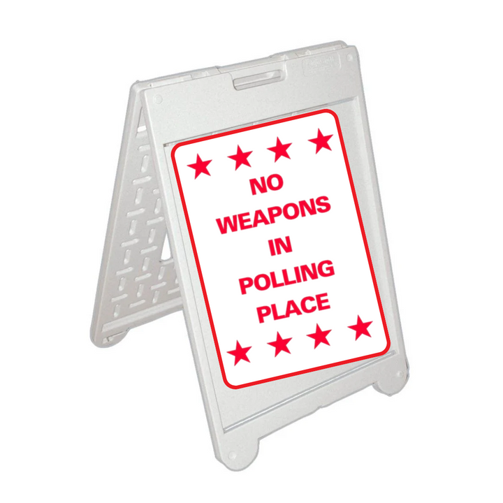 NO WEAPONS IN POLLING PLACE Medium A-Frame Sign (SG-305C)