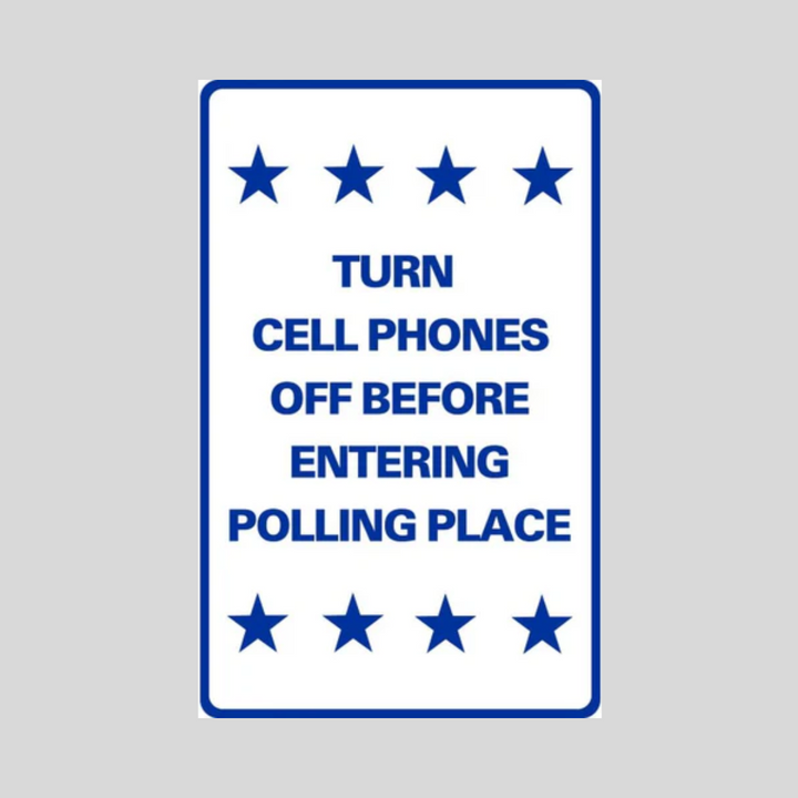 TURN CELL PHONES OFF BEFORE ENTERING POLLING PLACE Table Top Sign (SG-217J)