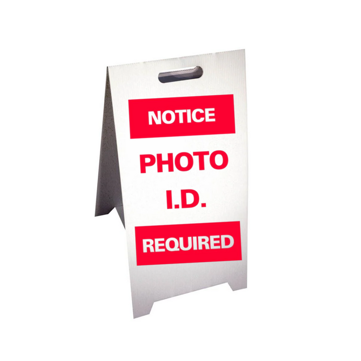 NOTICE PHOTO I.D. REQUIRED Corrugated A-Frame Sign (SG-301F)
