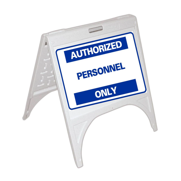 AUTHORIZED PERSONNEL ONLY Small A-Frame Sign SG-302D