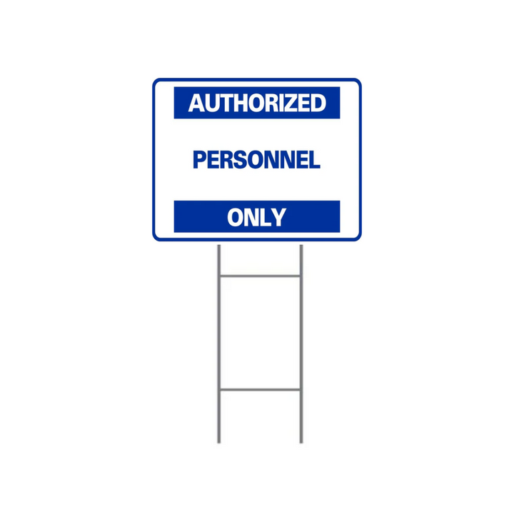 AUTHORIZED PERSONNEL ONLY DOUBLE-SIDED H-Stake Sign (SG-302D2)