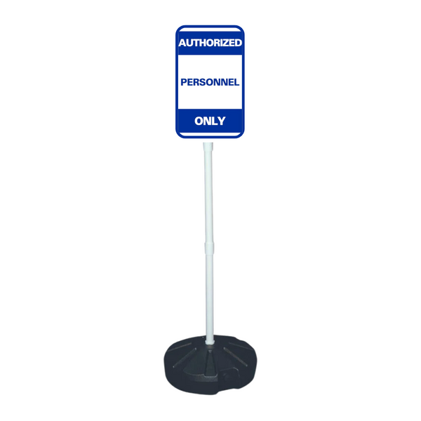 AUTHORIZED PERSONNEL ONLY Weightable Base Sign SG-302H