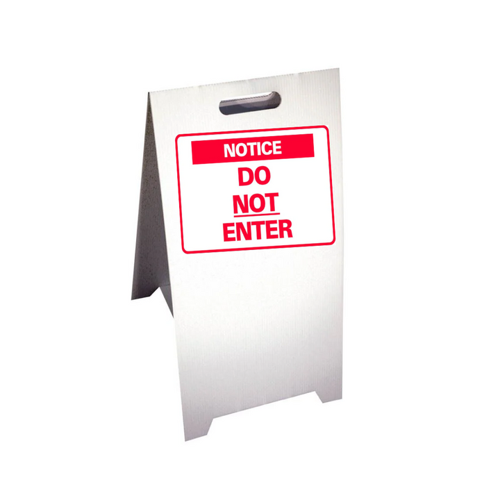 NOTICE DO NOT ENTER Corrugated A-Frame Sign - Multi (SG-303G)