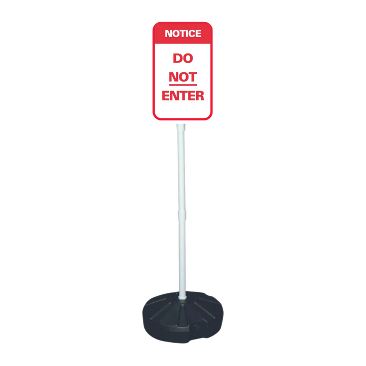 NOTICE DO NOT ENTER Weightable Base Sign (SG-303H)