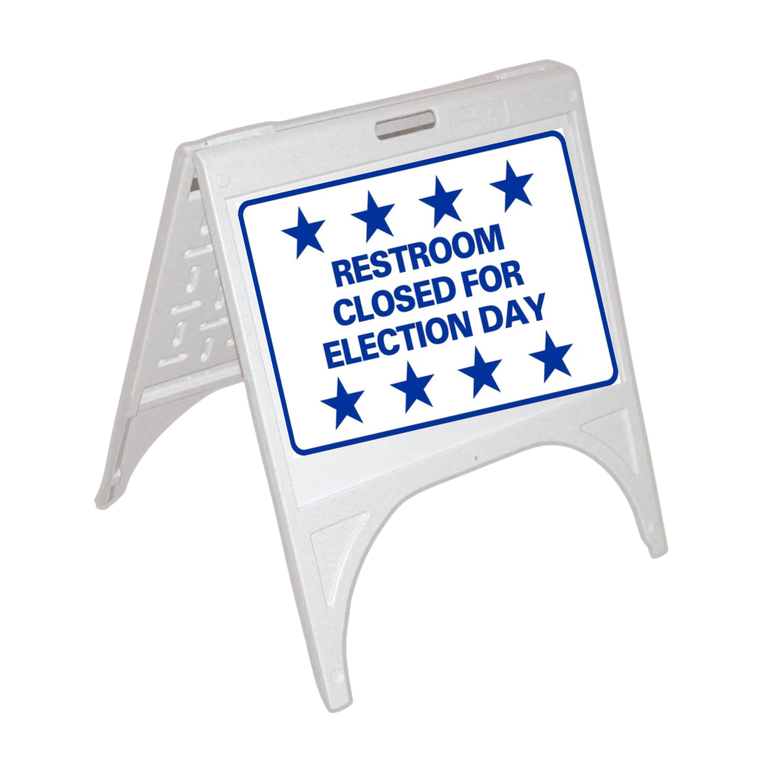 RESTROOM CLOSED FOR ELECTION DAY Small A-Frame Sign SG-304D