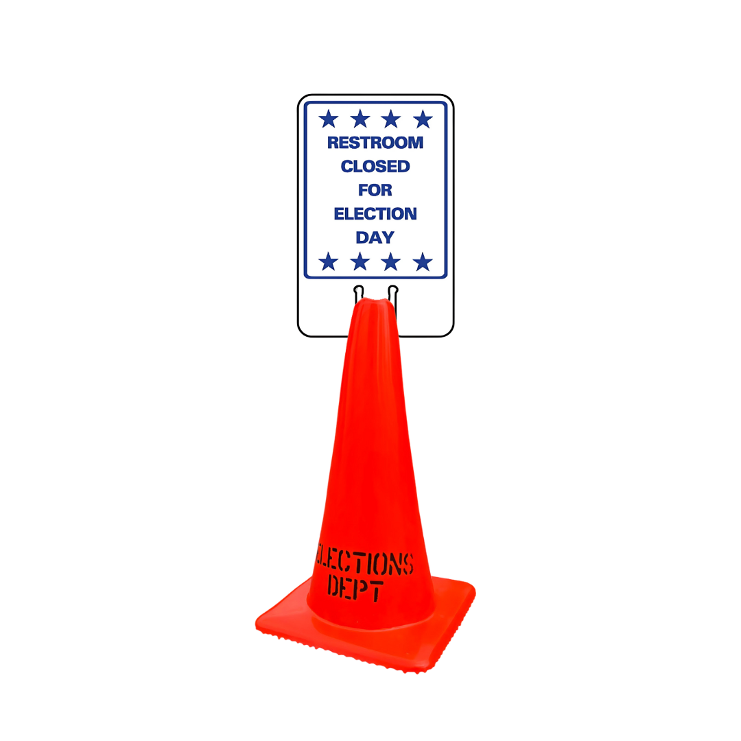 RESTROOM CLOSED FOR ELECTION DAY DOUBLE-SIDED Cone Topper Sign (SG-304I2)