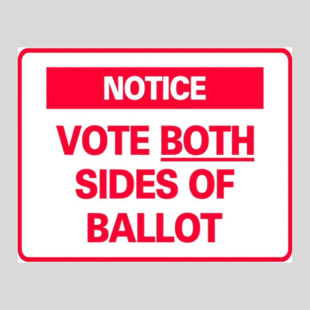 NOTICE VOTE BOTH SIDES OF BALLOT Corrugated A-Frame Sign - Multi SG-307G