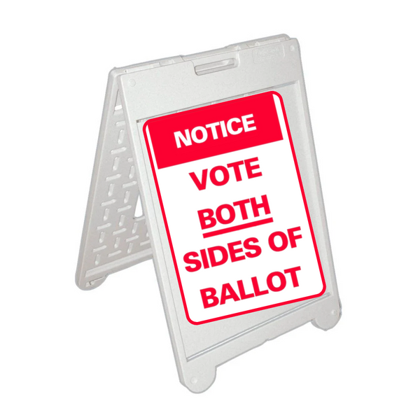NOTICE VOTE BOTH SIDES OF BALLOT Medium A-Frame Sign (SG-307C)