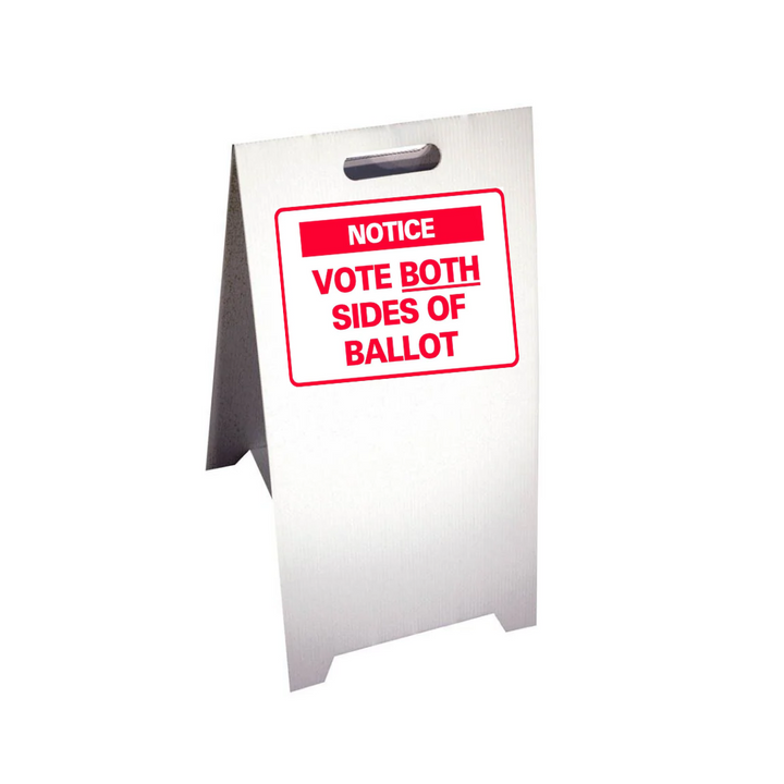 NOTICE VOTE BOTH SIDES OF BALLOT Corrugated A-Frame Sign - Multi (SG-307G)