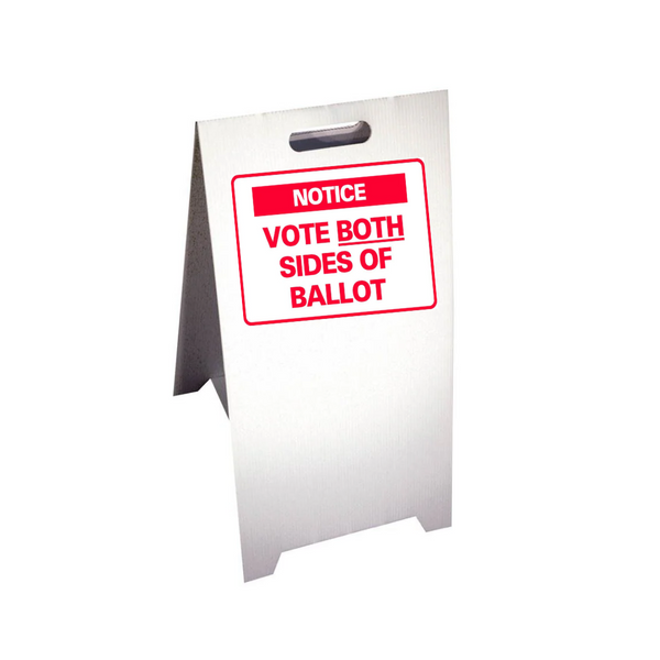 NOTICE VOTE BOTH SIDES OF BALLOT Corrugated A-Frame Sign - Multi SG-307G