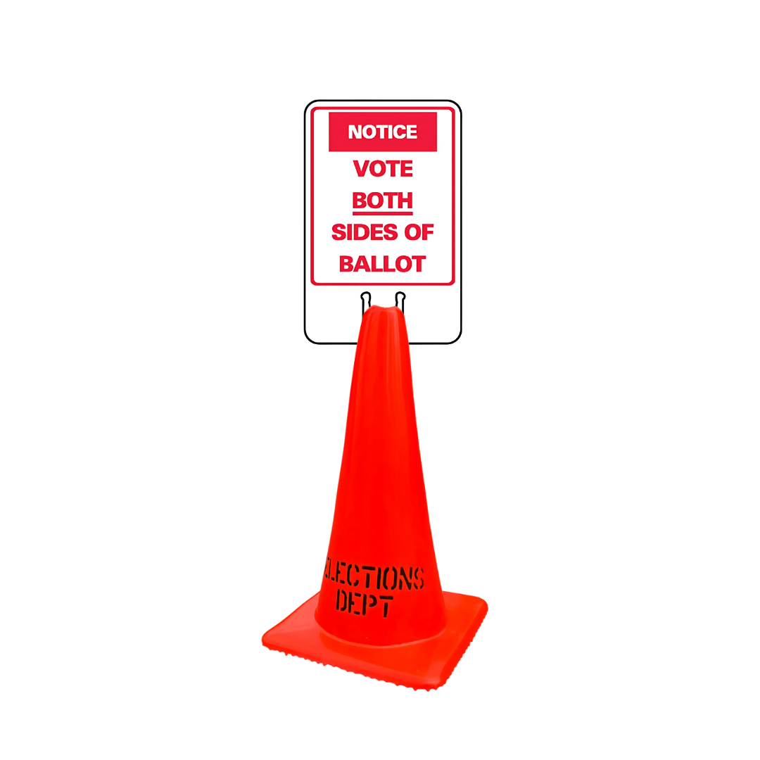 NOTICE VOTE BOTH SIDES OF BALLOT DOUBLE-SIDED Cone Topper Sign SG-307I2
