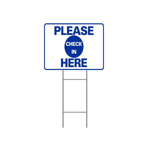 PLEASE CHECK IN HERE DOUBLE-SIDED H-Stake Sign SG-308D2
