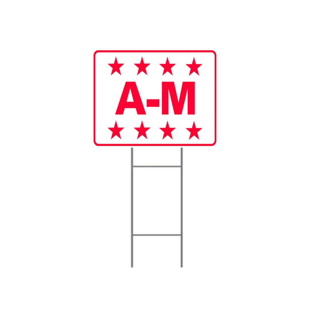 A-M DOUBLE-SIDED H-Stake Sign SG-309D2