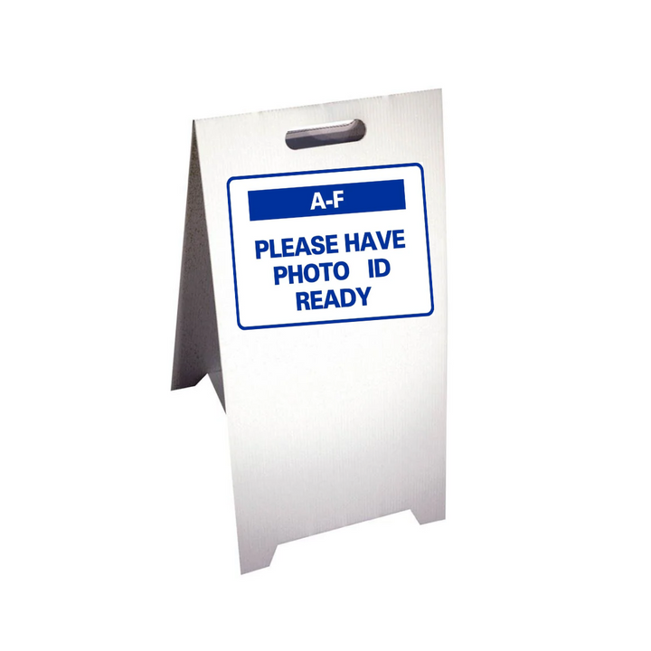 A-F PLEASE HAVE PHOTO ID READY Corrugated A-Frame sign - Multi (SG-318G)