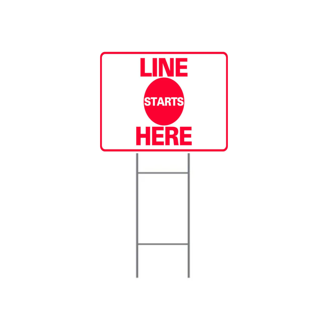 LINE STARTS HERE DOUBLE-SIDED H-Stake Sign (SG-315D2)
