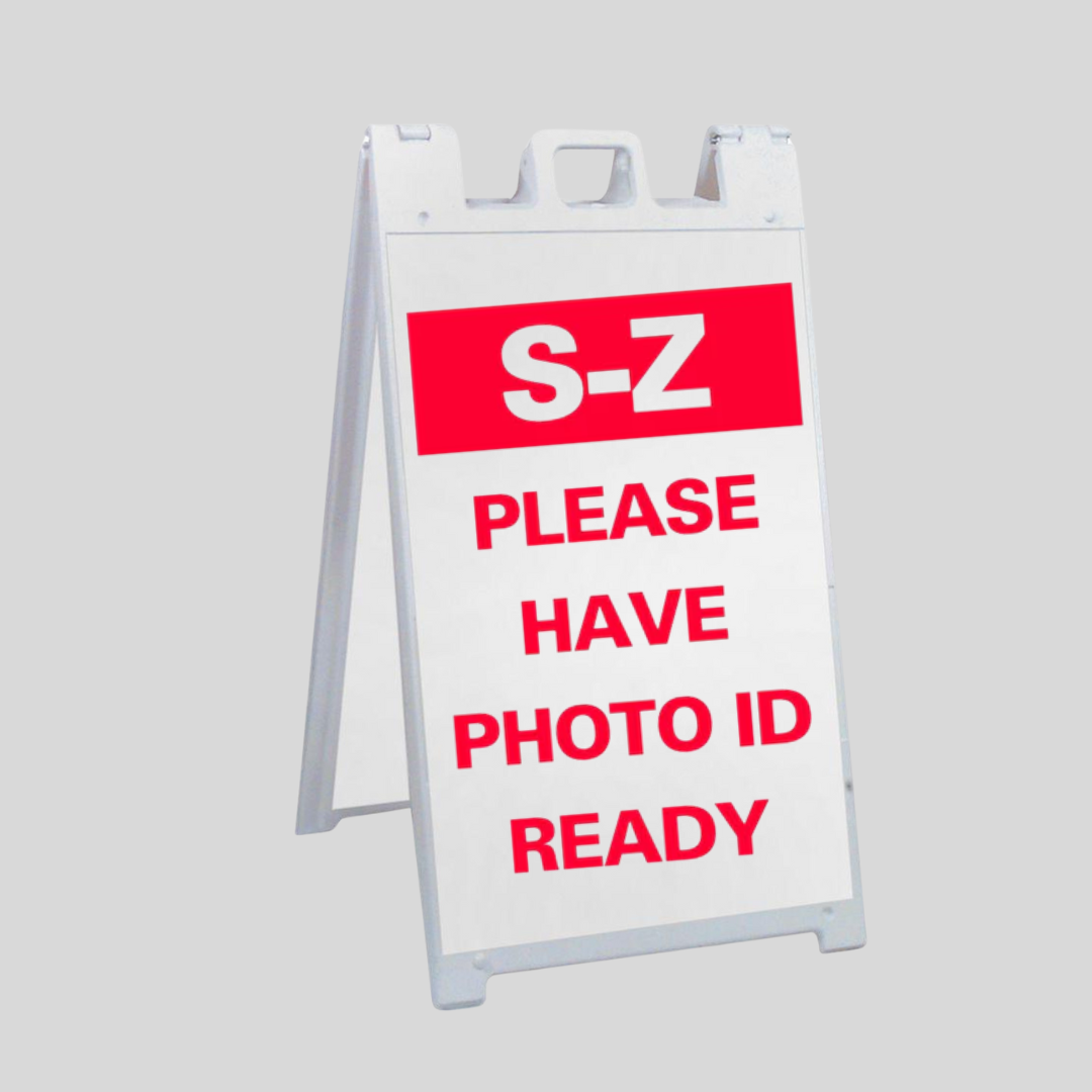Photo Needed. Sign S-Z PLEASE HAVE PHOTO ID READY Large A-Frame Sign (SG-321B ...