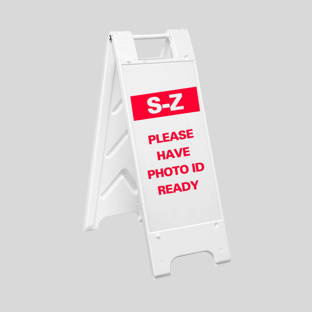 S-Z PLEASE HAVE PHOTO ID READY Slim Sign (SG-321E)
