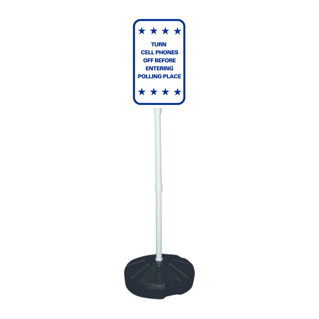 TURN CELL PHONES OFF BEFORE ENTERING POLLING PLACE Weightable Base Sign (SG-217H)