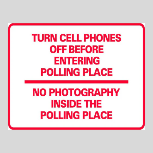 Apague los teléfonos celulares, sin fotografías dentro del lugar de votación SG-218D