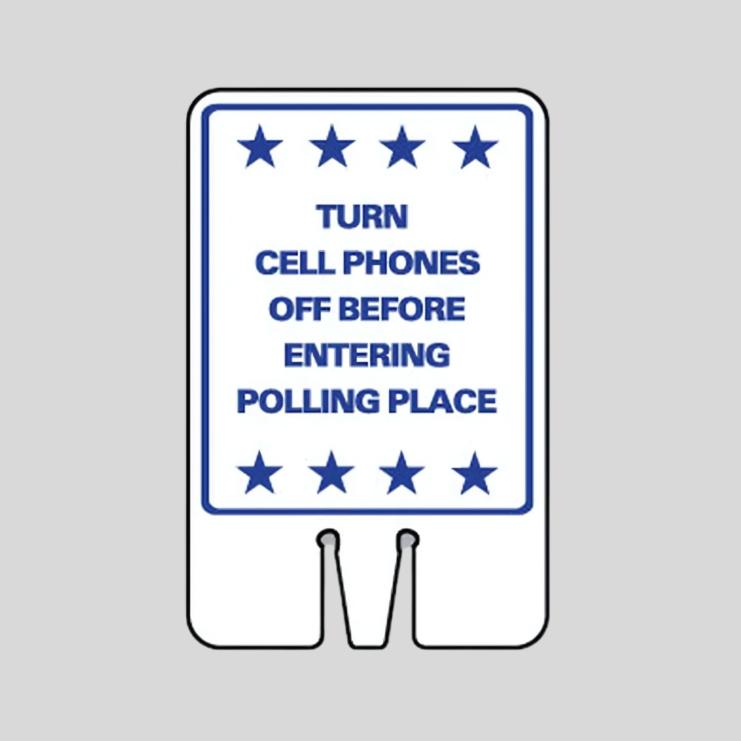 TURN CELL PHONES OFF BEFORE ENTERING POLLING PLACE Cone Topper Sign (SG-217I1)