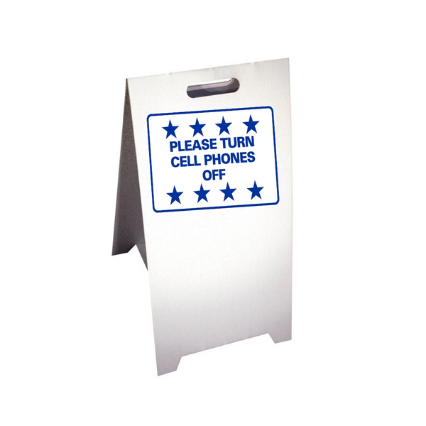 PLEASE TURN CELL PHONES OFF Corrugated A-Frame Sing - Multi SG-219G