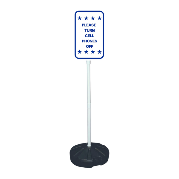 PLEASE TURN CELL PHONES OFF Weightable Base Sign SG-219H