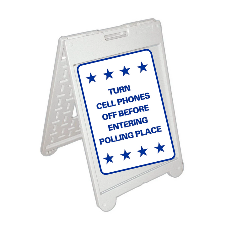TURN CELL PHONES OFF BEFORE ENTERING POLLING PLACE Medium A-Frame Sign (SG-217C)