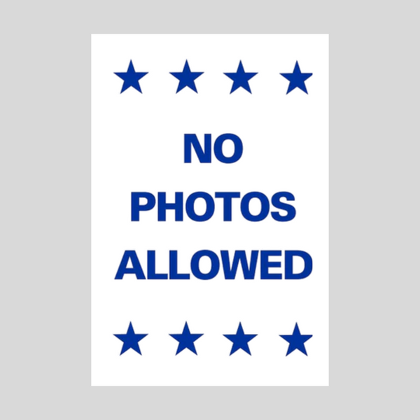 NO PHOTOS ALLOWED DOUBLE-SIDED Metal A-Frame Sign SG-221A2 – ElectionSource