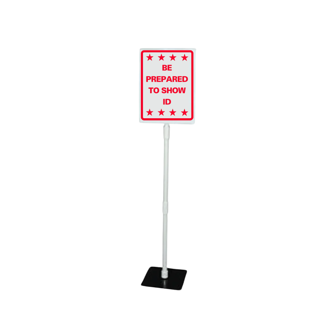 BE PREPARED TO SHOW ID Tabletop Sign (SG-222J)