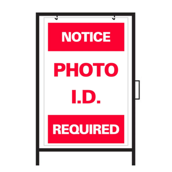 NOTICE PHOTO I.D. REQUIRED DOUBLE-SIDED Metal A-Frame Sign (SG-301A2)