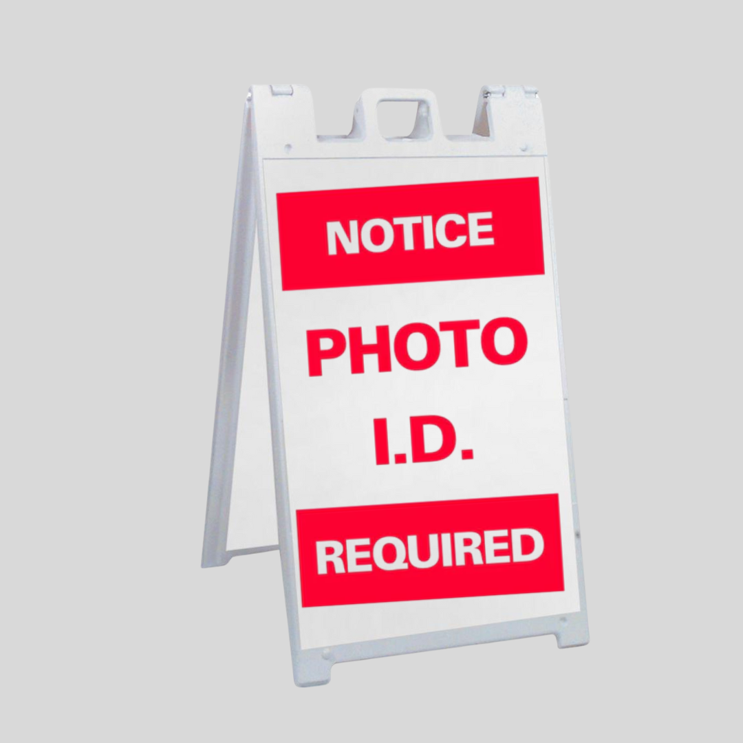 NOTICE PHOTO I.D. REQUIRED Large A-Frame Sign SG-301B