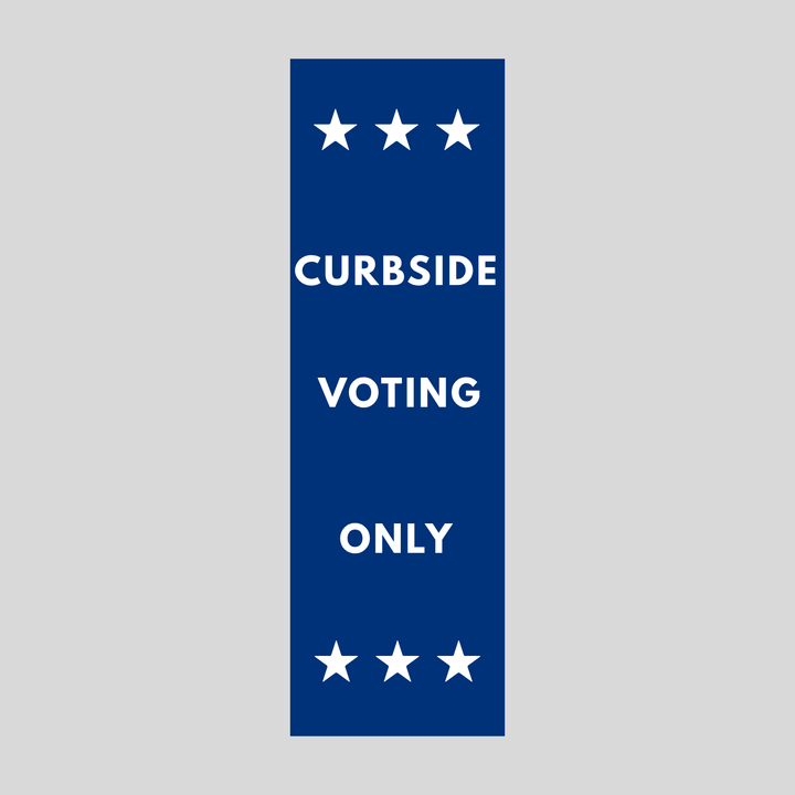 CURBSIDE VOTING ONLY Plasticade Stacking Sign (SG-207N)