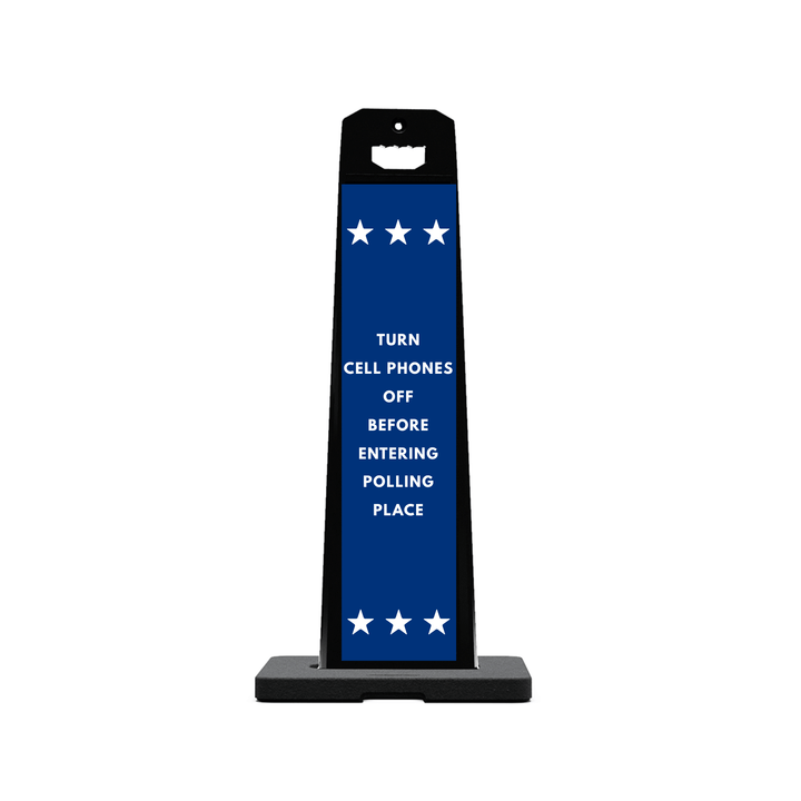 TURN CELL PHONES OFF BEFORE ENTERING POLLING PLACE Plasticade Stacking Sign (SG-217N)