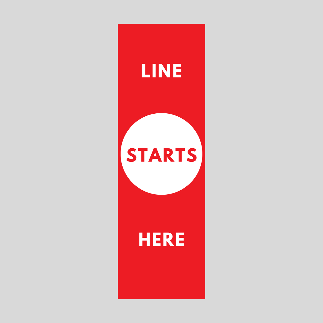 LINE STARTS HERE Plasticade Stacking Sign (SG-315N)