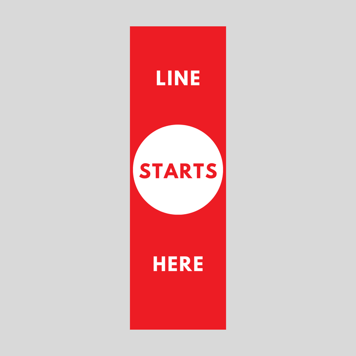 LINE STARTS HERE Plasticade Stacking Sign (SG-315N)