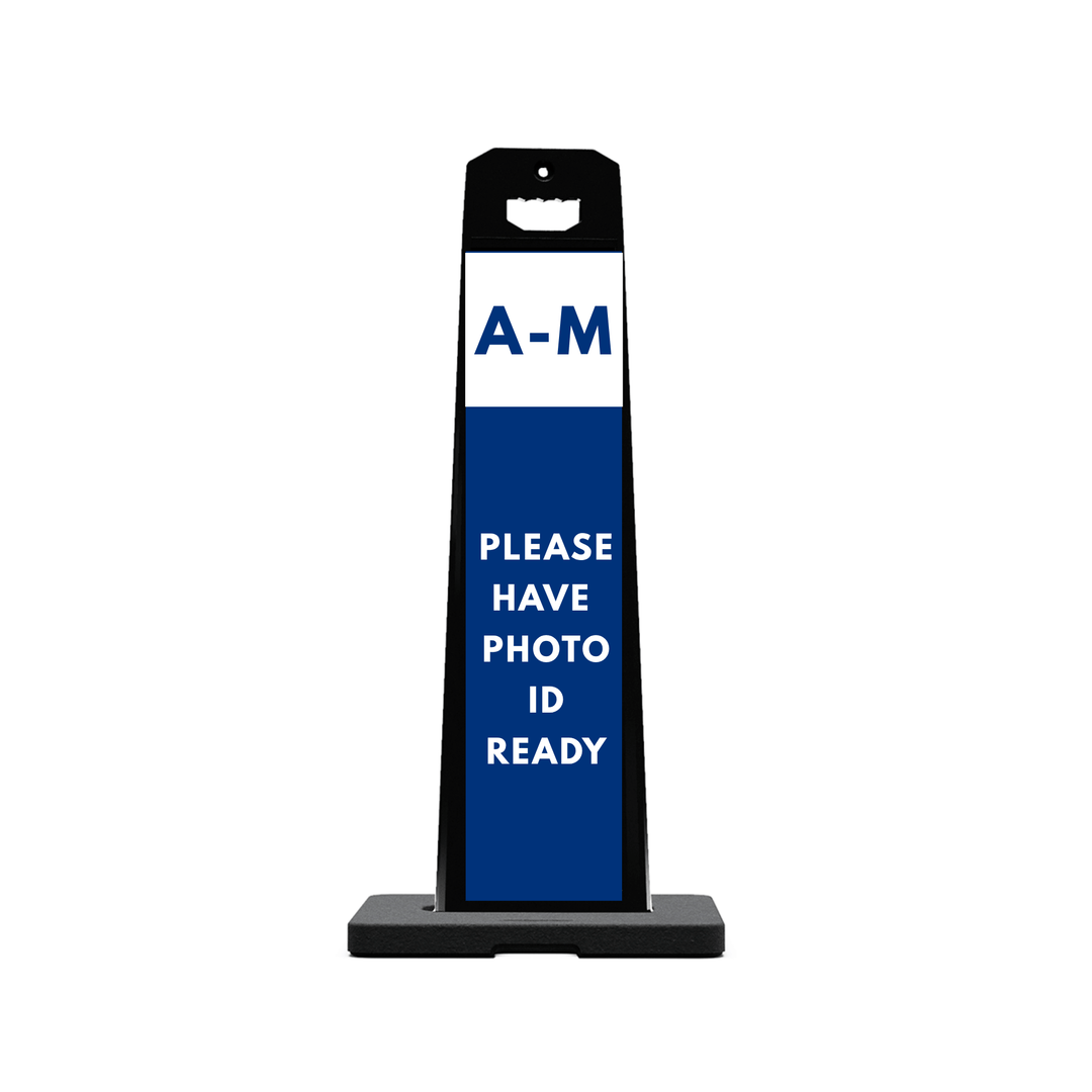 A-M PLEASE HAVE PHOTO ID READY Plasticade Stacking Sign (SG-316N)