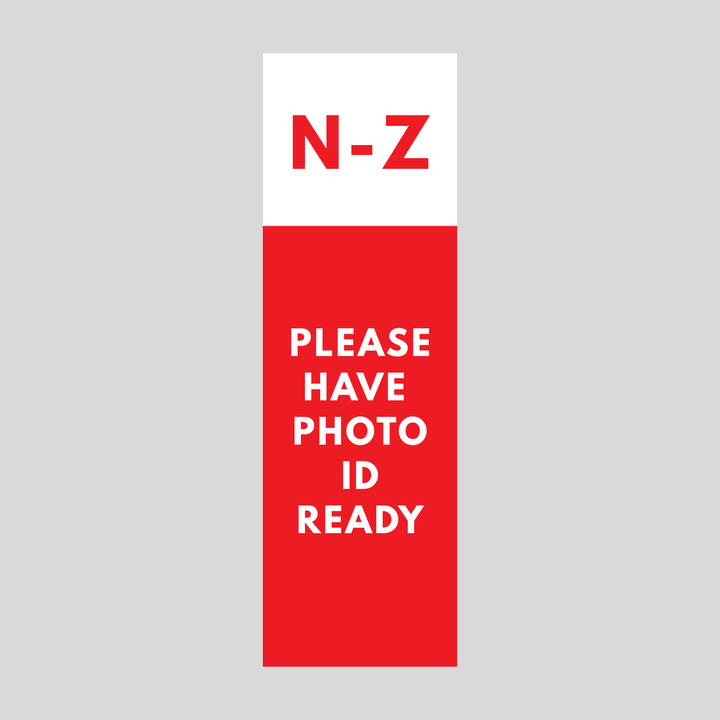 N-Z PLEASE HAVE PHOTO ID READY Plasticade Stacking Sign (SG-317N)