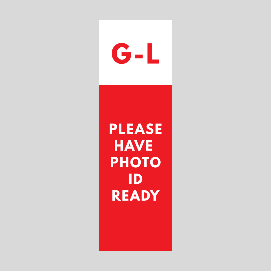G-L PLEASE HAVE PHOTO ID READY Plasticade Stacking Sign (SG-319N)
