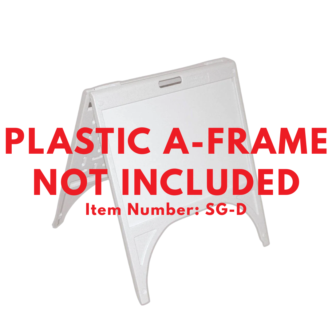 NO CAMPAIGNING BEYOND THIS POINT Small A-Frame Sign (SG-214D)