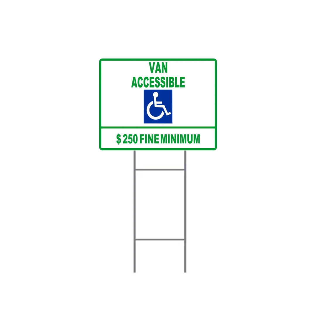 VAN ACCESSIBLE $250 FINE MINIMUM H-Stake Sign (SG-105D2)