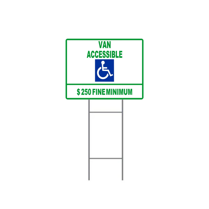 VAN ACCESSIBLE $250 FINE MINIMUM H-Stake Sign (SG-105D2)