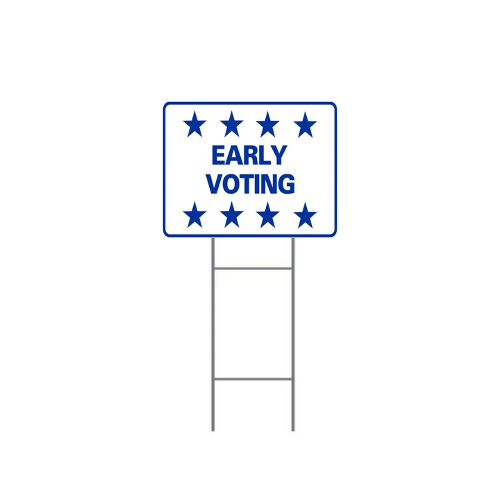 EARLY VOTING H-Stake Sign (SG-210D2)