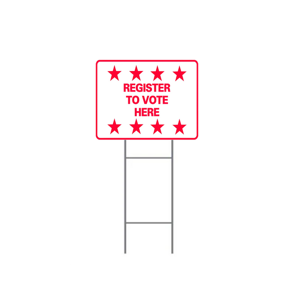 REGISTER TO VOTE HERE H-Stake Sign SG-211D2