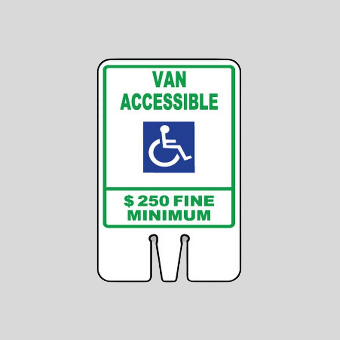 VAN ACCESSIBLE $250 FINE MINIMUM Cone Topper Sign (SG-105I1)