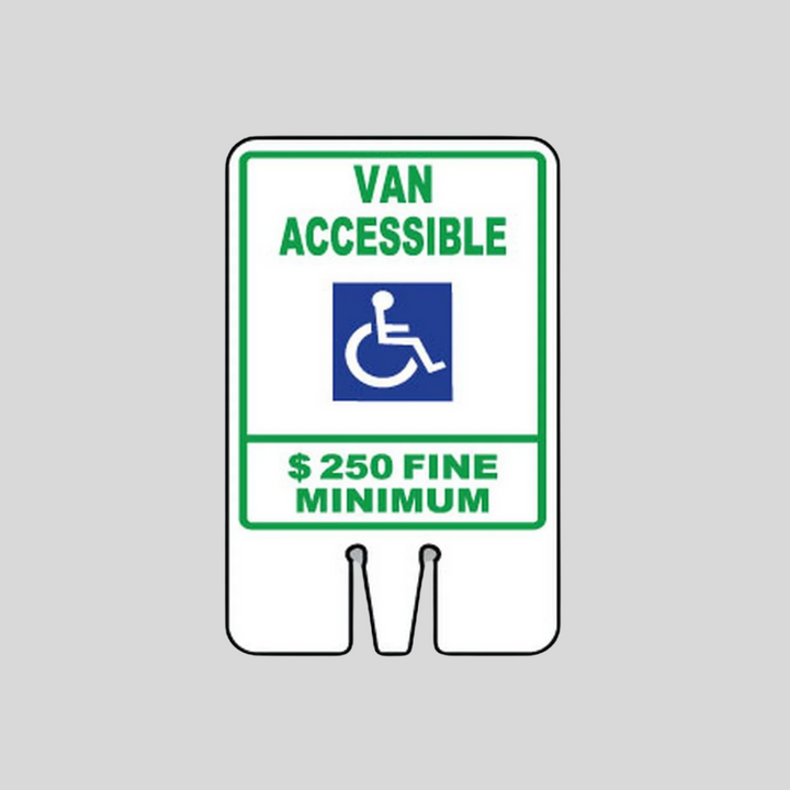 VAN ACCESSIBLE $250 FINE MINIMUM Cone Topper Sign (SG-105I1)