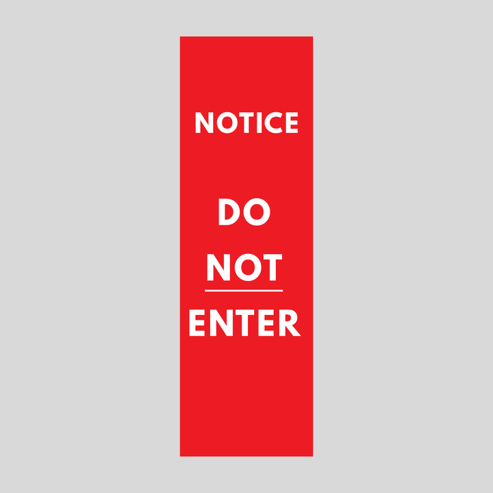 NOTICE DO NOT ENTER Plasticade Stacking Sign (SG-303N)