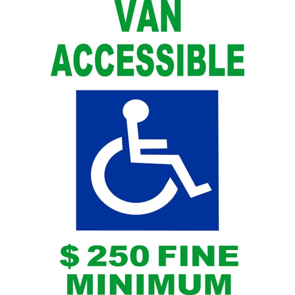 Van Accessible $250 Fine Minimum DOUBLE SIDED SG-105A2